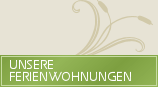 Unsere Ferienwohnungen